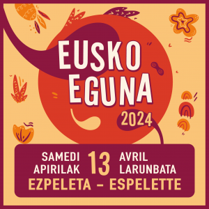 Lire la suite à propos de l’article EUSKO EGUNA – Apirilak 13 Avril – EZPELETA